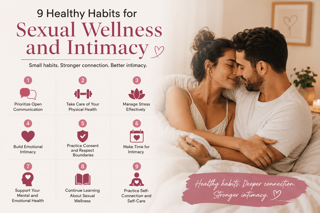 9 Healthy Habits for Better Sexual Wellness and Intimacy - LUXXXE